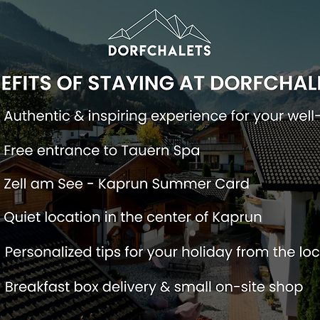 Dorfchalets & Apartments - Authentic Experience In Centre Of Kaprun Including Tauernspa And Summercard Ngoại thất bức ảnh